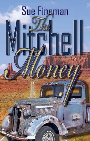 [Martinson Ranch 01] • The Mitchell Money